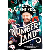 Adam Spencer's NumberLand... More Numbers, Puzzles, Trivia. Paperback 2019