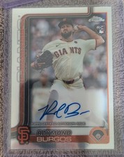 2025 Topps Chrome - Rookie Autographs Raymond Burgos #RA-RBU (AU, RC)