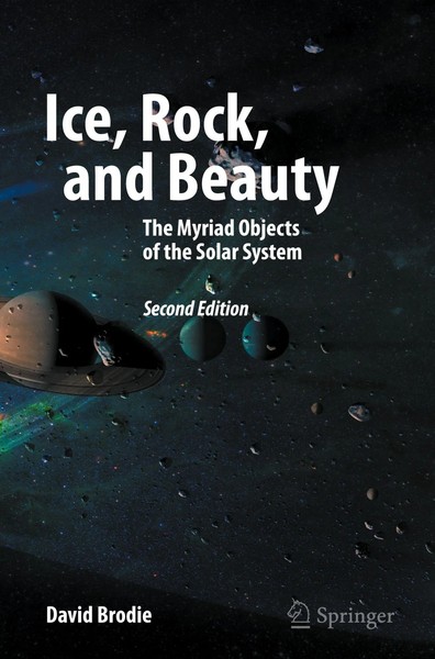 Ice, Rock, And Beauty | The Myriad Objects Of The Solar System | David Brodie-image