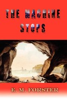 E. M. Forster | The Machine Stops | Taschenbuch | Englisch (2010) | Lits