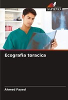 Ecografia Toracica Ahmed Fayed Taschenbuch Italienisch 2022 Edizioni Sapienza
