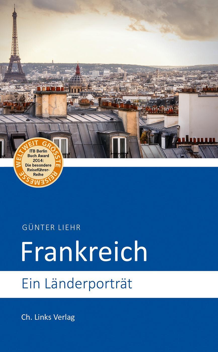 Thumbnail - Frankreich | Ein Länderporträt | Günter Liehr | Deutsch | Taschenbuch