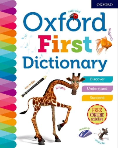Oxford Dictionaries Oxford First Dictionary (Copertina rigida)