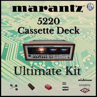 Marantz 5220 Cassette Deck Ultimate Upgrade Kit Genuine Parts Restoration