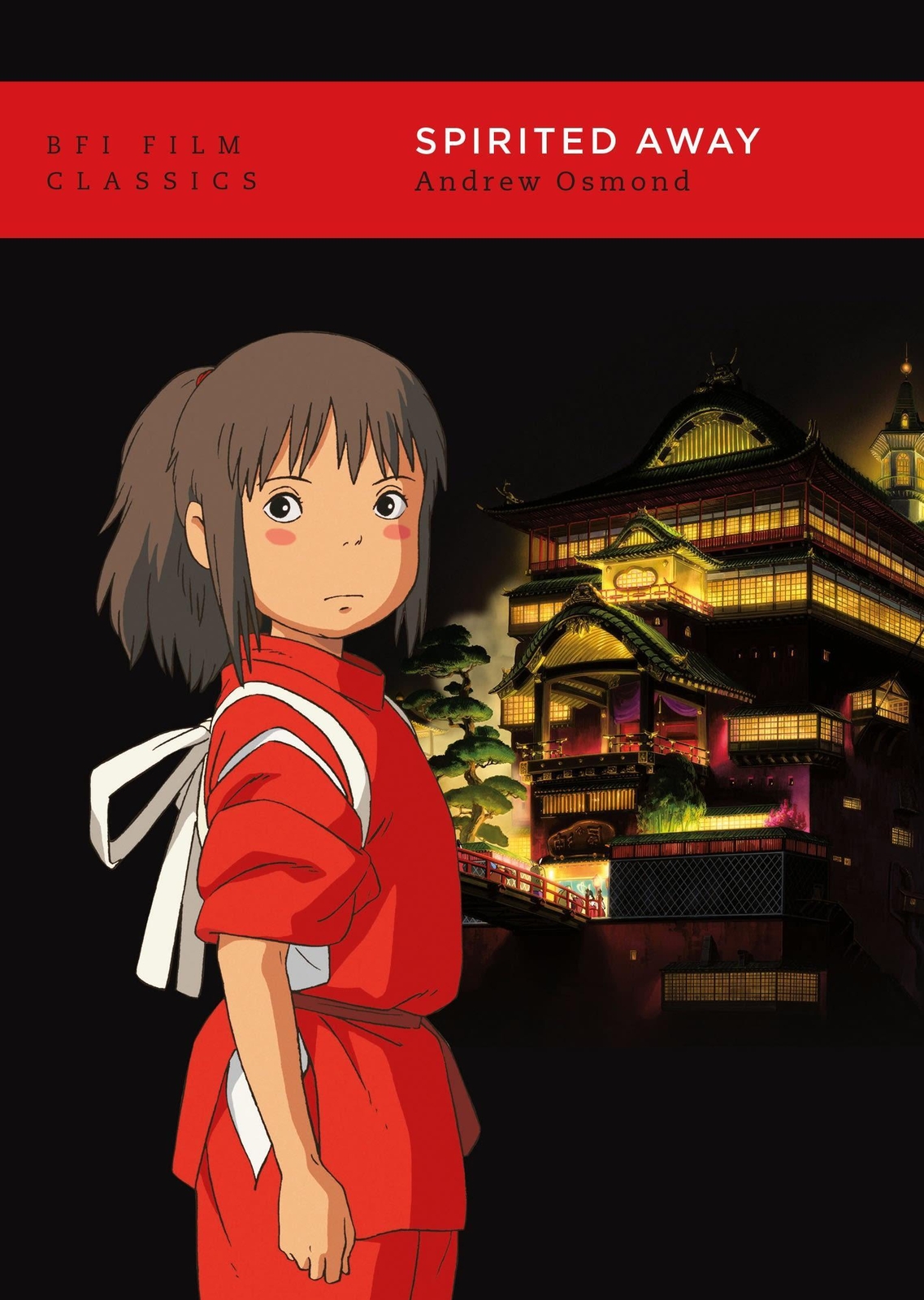 Thumbnail - Spirited Away Andrew Osmond Taschenbuch Bfi Film Classics Englisch