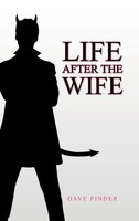 Life After The Wife | Dave Pinder | Buch | Gebunden | Englisch | 2012