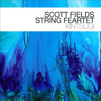 Kintsugi by Scott Fields String Quartet/Scott Fields [CD]