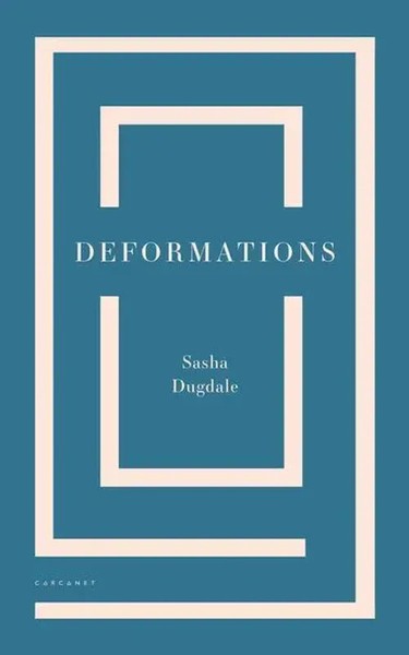 Deformations | Sasha Dugdale | Englisch | Taschenbuch | Kartoniert / Broschiert-image