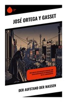 Der Aufstand Der Massen José Ortega Y Gasset Taschenbuch 100 S. Deutsch 2026