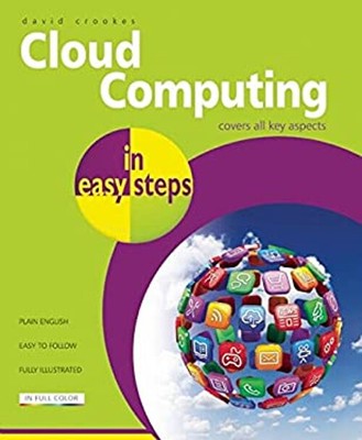 Cloud Computing in Easy Steps Paperback David Crookes