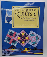 Quilts Quilts  Quilts  : The Complete Guide to Quiltmaking by Laura