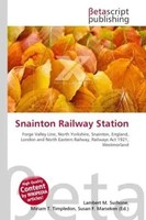 Lambert M. Surhone (U. A.) | Snainton Railway Station | Taschenbuch | Englisch