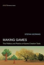 Stefan Werning Making Games (Gebundene Ausgabe) Playful Thinking