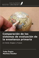 Tuba ÖZgüN (U. A.) | ComparacióN De Los Sistemas De EvaluacióN De La...