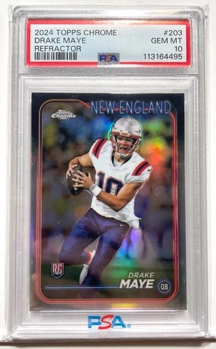 2024 Topps Chrome Refractor * DRAKE MAYE * Rookie #203 RC PSA 10