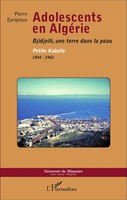 Adolescents En AlgéRie Pierre Eyrignoux Taschenbuch Graveurs De MéMoire 280 S.