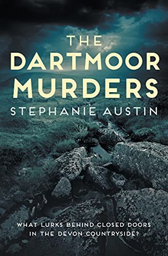 The Dartmoor Murders: 4 (Devon Mysteries, 4): The gripping rural