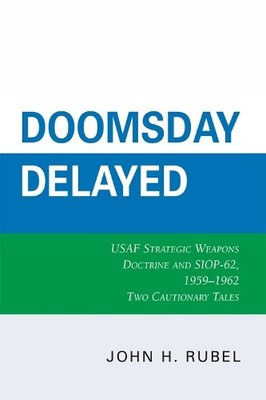 Doomsday Delayed - 9780761840619