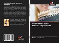 Komal Kaur Saroya | Corrispondenza Di Tonalità In Protesica | Taschenbuch (2021)