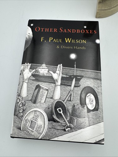 Other sandboxes F. Paul Wilson & diverse hands Signed #58 Of 500