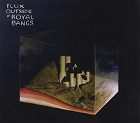 Royal Bangs - Flux Outside - CD - K2Z