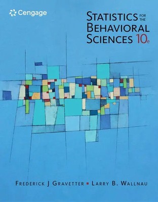 Statistics for The Behavioral Sciences | Frederick Gravetter (u. a.) | Englisch