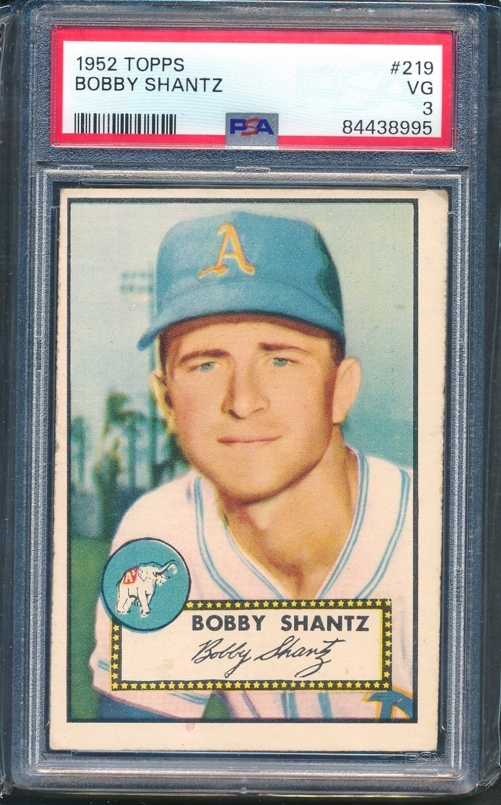 1952 Topps #219 BOBBY SHANTZ Philadelphia A's ~ PSA 3