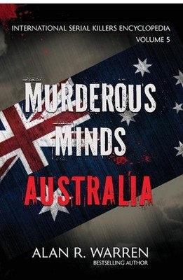 Murderous Minds Australia by Alan R. Warren Paperback Book