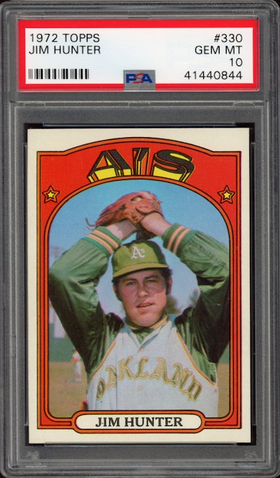 1972 Topps #330 Jim Hunter PSA GEM MINT 10 POP 3