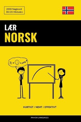Lr Norsk - Hurtigt / Nemt / Effektivt: 2000 N?gleord by Pinhok Languages (Danish