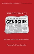 Politics of Genocide - Edward S Herman, Monthly Review Press, Paperback