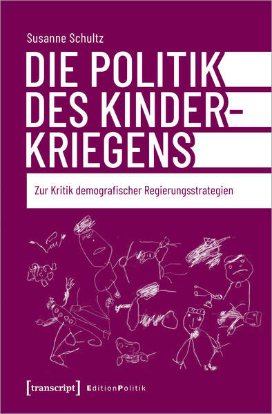 Thumbnail - Die Politik Des Kinderkriegens | Susanne Schultz | 2022 | Deutsch