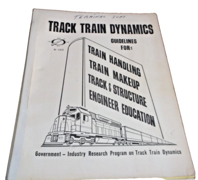1973 TRACK TRAIN DYNAMICS GOVERNMENT INDUSTRY RESEARCH