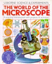 The World of the Microscope (Science & experiments) by Oxlade, Chris Paperback