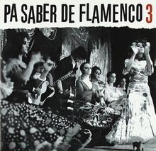Pa Saber de Flamenco 3 von Various Artists | CD | Zustand sehr gut
