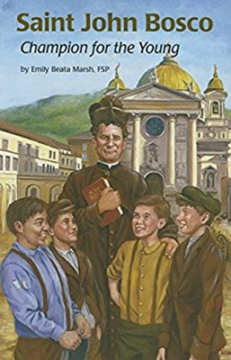 #ad Saint John Bosco : Champion for the Young Paperback Emily Beata M $10.69
