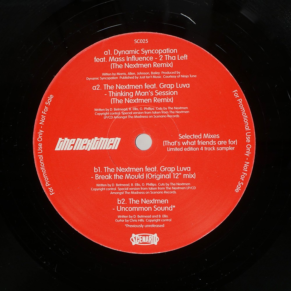 THE NEXTMEN SELECTED MIXES (THAT'S WHAT FRIENDS ARE FOR) SCENARIO