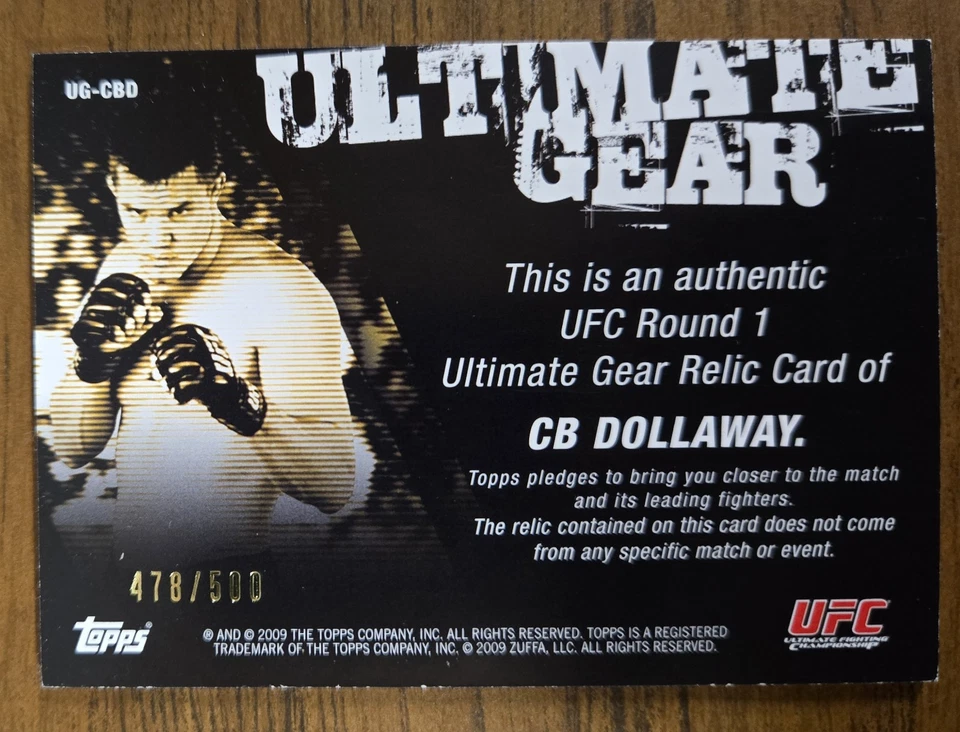 2009 Round 1 TOPPS UFC Ultimate Gear Relic Card CB Dollaway 377/500 RARE!!!! - Image 2 of 2