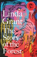 The Story Of The Forest | Linda Grant | Englisch | Buch | Gebunden | 2023