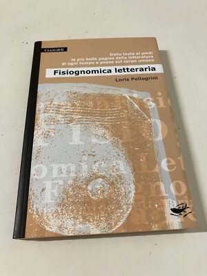LITERARISCHE PHYSIOGNOMIK Loris Pellegrini Guaraldi 2003