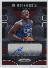 2019-20 Panini Prizm Rookie Signatures Mfiondu Kabengele #RS-MFK Auto RC 11b4