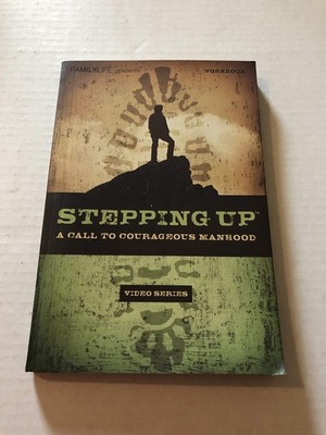 Stepping Up Video Series Workbook - paperback Tim Grissom and John Majors