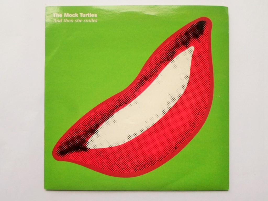 Mock Turtles And Then She Smiles 7