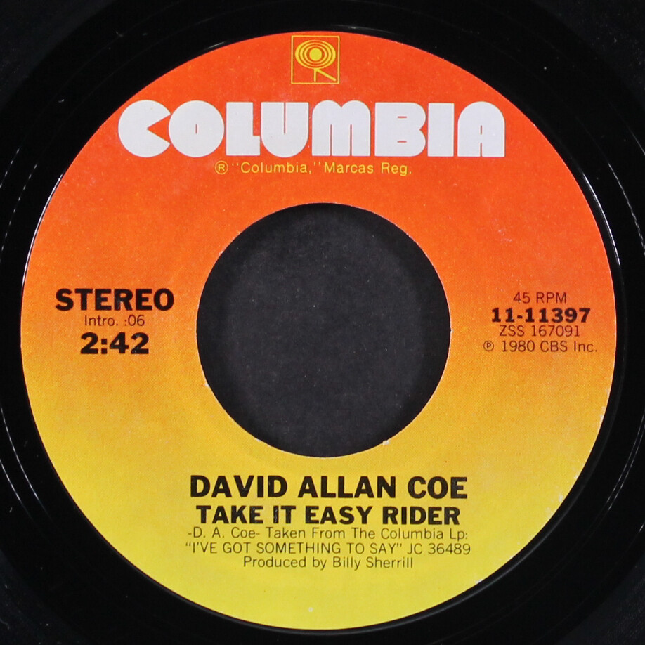 DAVID ALLAN COE: if you hold the ladder / take it easy rider