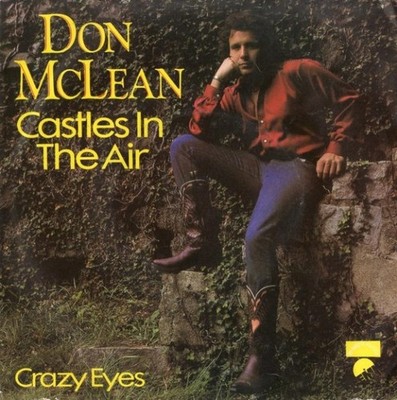 Don McLean - Castles In The Air - Used Vinyl Record 7 - Y5826z