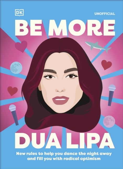Be More Dua Lipa: New Rules to Help You Dance by Arielle Steele (HB 2026) - Image 5