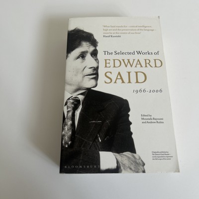 The Selected Works of Edward Said: 1966-2006 by Edward Said (Paperback, 2021)