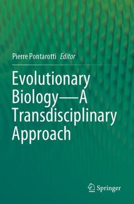 Evolutionary Biology-A Transdisciplinary Approach Pierre Pontarotti