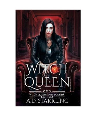 Witch Queen: Witch Queen Book 6, Starrling, A D