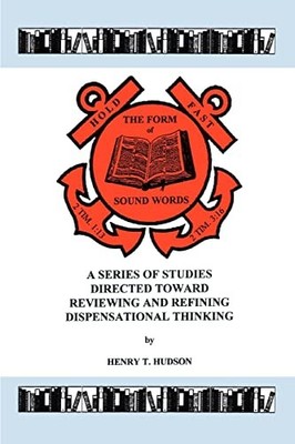 Hold Fast The Form of Sound Words: A Series of Studies Directed